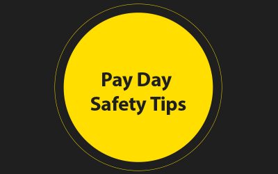 Pay Day Safety Tips