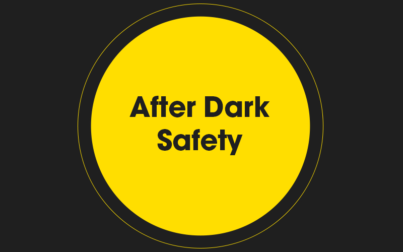 After Dark Safety